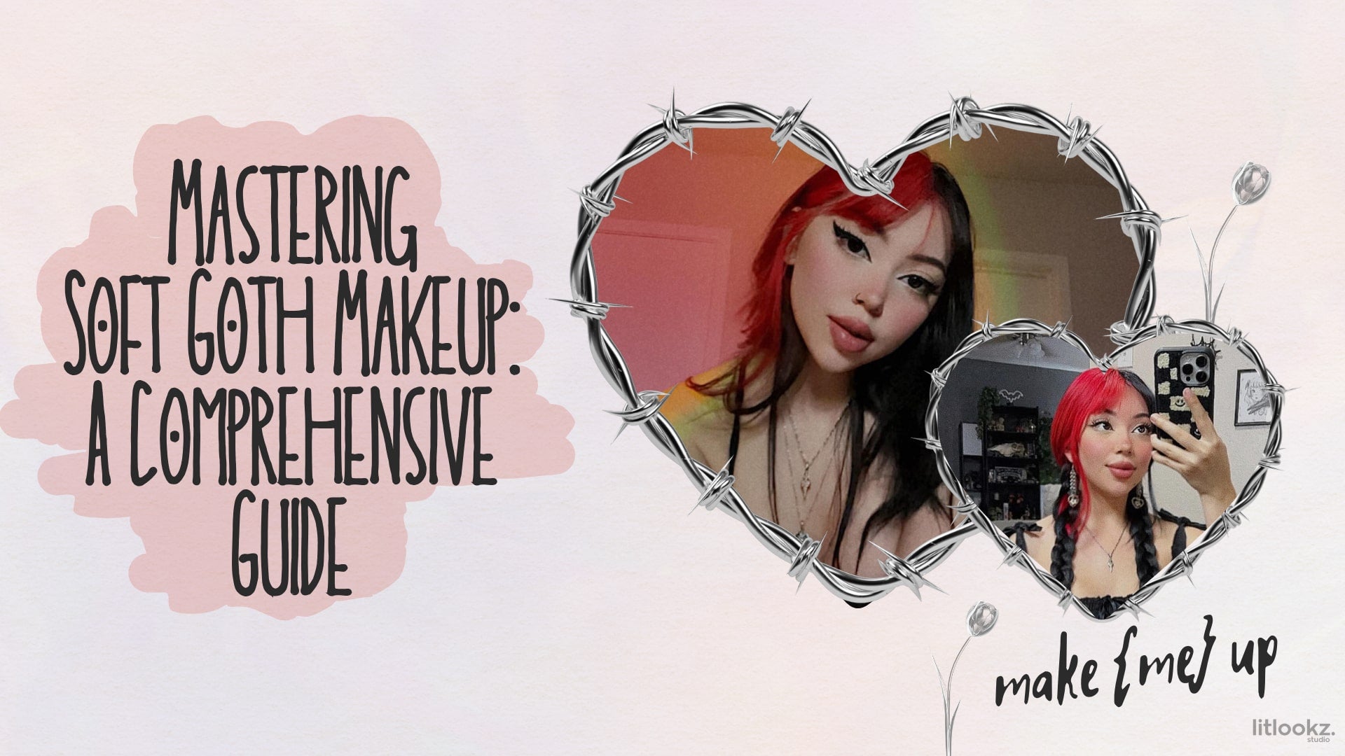 Mastering Soft Goth Makeup: A Comprehensive Guide
