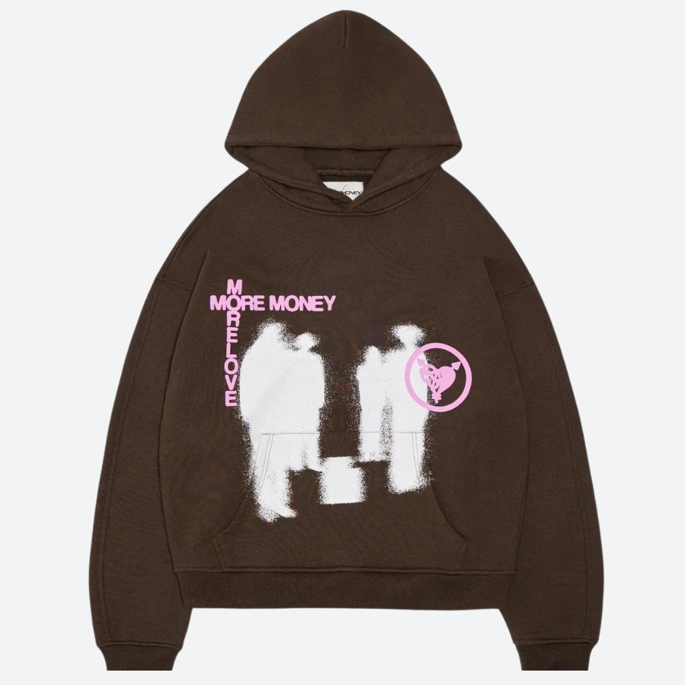 More Money More Love Hoodie